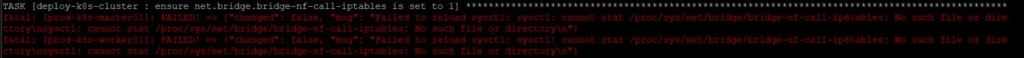 Fix Error – Failed to reload sysctl: sysctl: cannot stat /proc/sys/net/bridge/bridge-nf-call-ip6tables